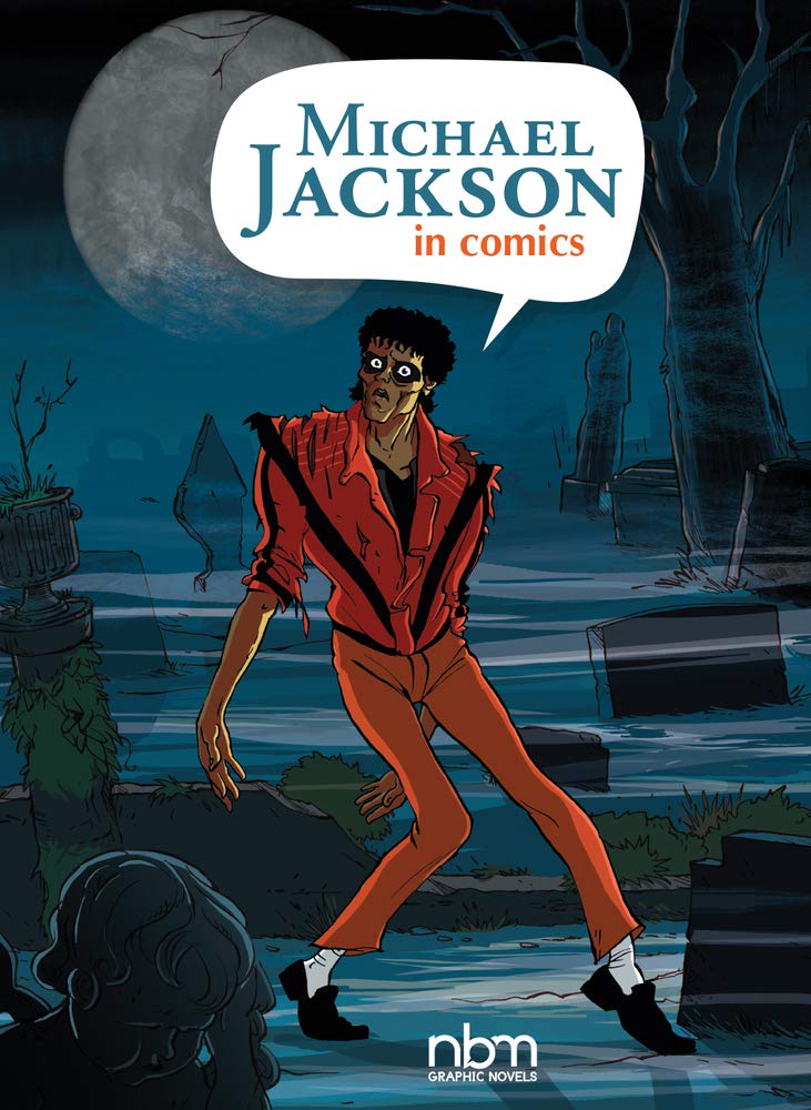 Michael Jackson In Comics! HC - Walt's Comic Shop