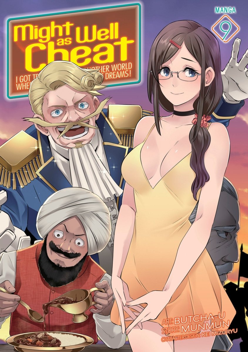 Might As Well Cheat: I Got Transported To Another World Where I Can Live My Wildest Dreams! (Manga) Vol. 9 - Walt's Comic Shop