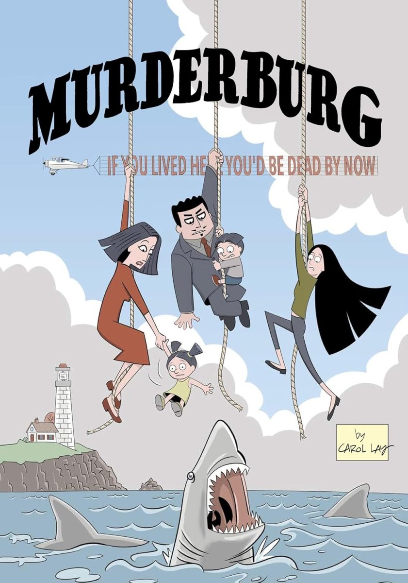 Murderburg by Carol Lay TP - Walt's Comic Shop