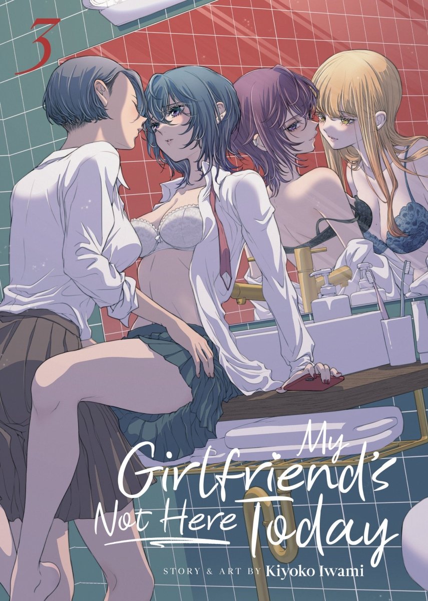 My Girlfriend's Not Here Today Vol. 3 - Walt's Comic Shop