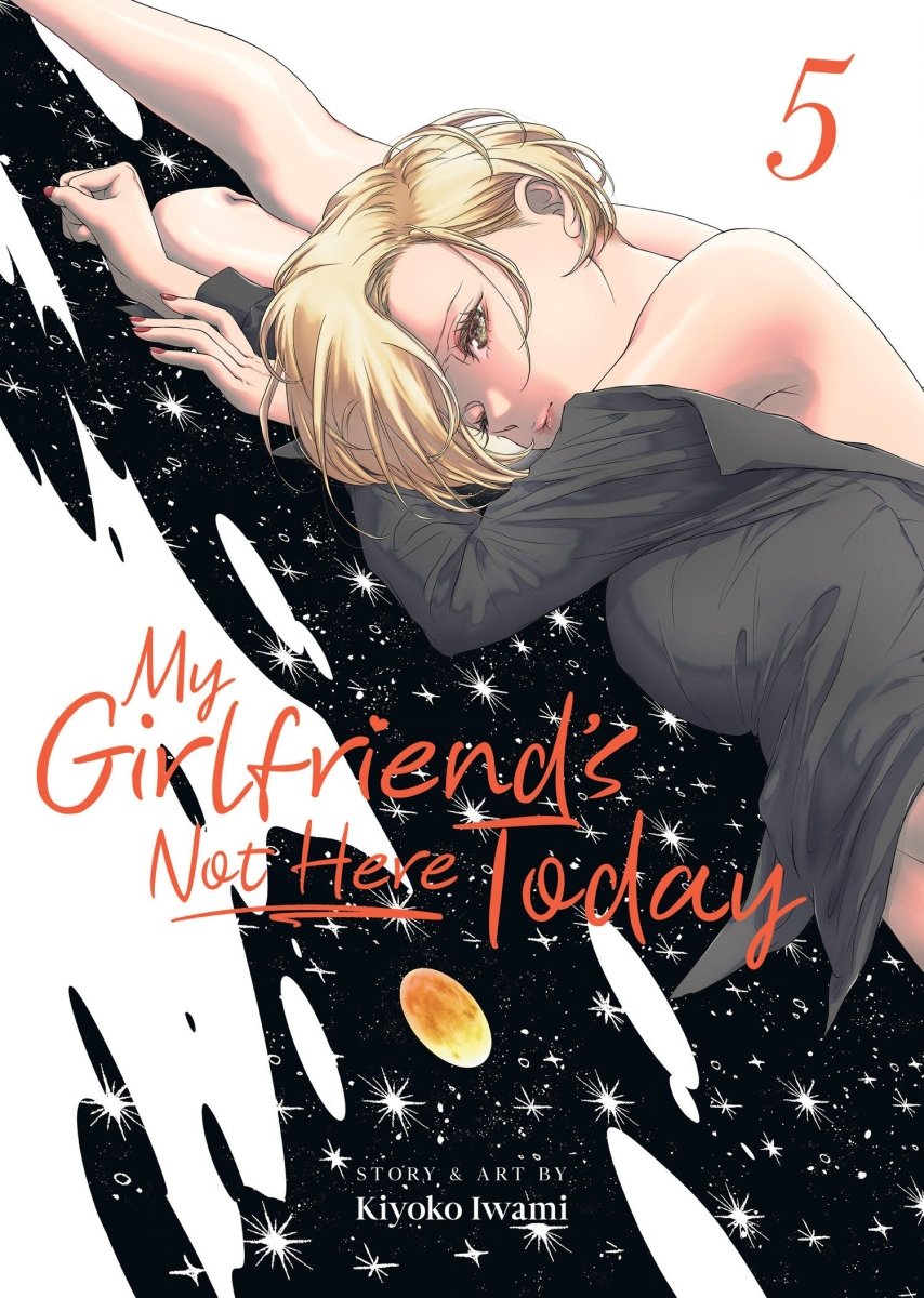 My Girlfriend's Not Here Today Vol. 5 *PRE - ORDER* - Walt's Comic Shop