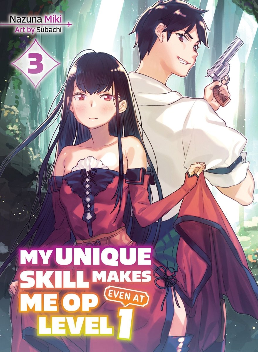 My Unique Skill Makes Me Op Even At Level 1 Vol 3 (Light Novel) - Walt's Comic Shop