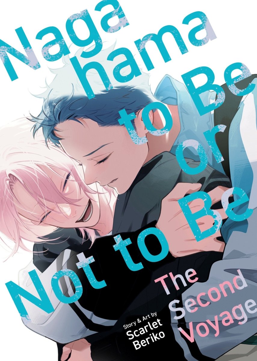 Nagahama To Be, Or Not To Be: The Second Voyage *PRE-ORDER* - Walt's Comic Shop