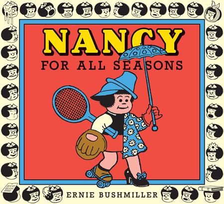 Nancy For All Seasons TP *PRE - ORDER* - Walt's Comic Shop