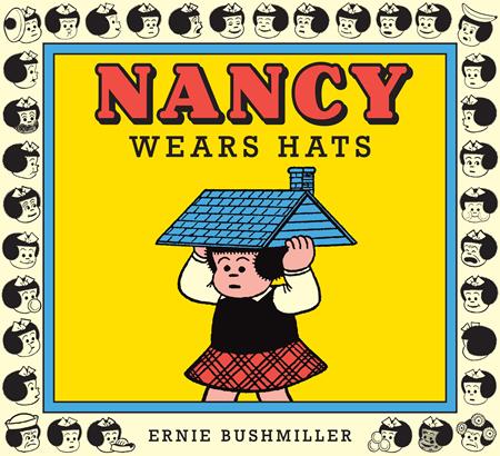 Nancy Wears Hats TP *PRE - ORDER* - Walt's Comic Shop