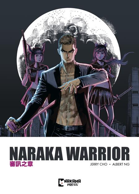 Naraka Warrior Vol 01 - Walt's Comic Shop