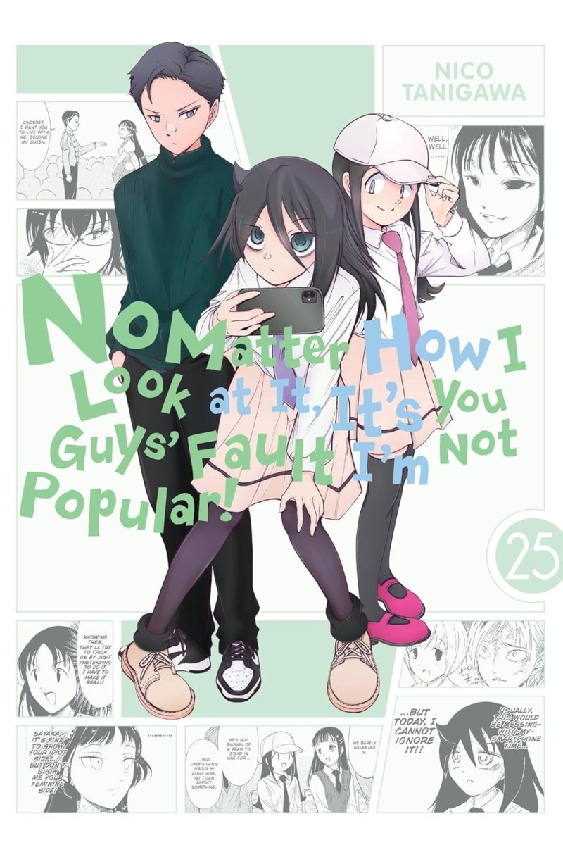 No Matter How I Look At It, It's You Guys' Fault I'm Not Popular! Vol 25 - Walt's Comic Shop