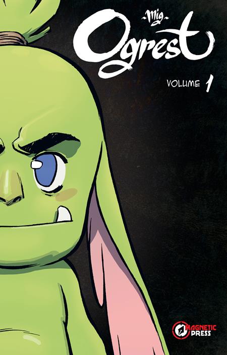 Ogrest TP Vol 01 *PRE - ORDER* - Walt's Comic Shop