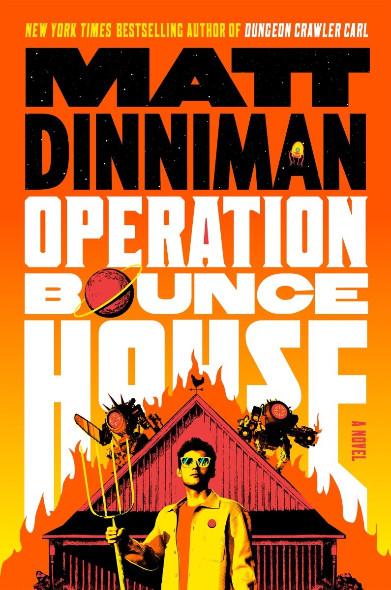 Operation Bounce House by Matt Dinniman HC (Novel) *PRE - ORDER* - Walt's Comic Shop
