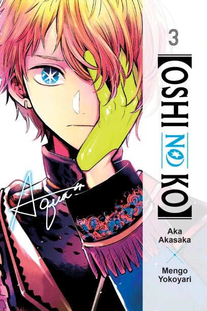 [Oshi No Ko] GN Vol 03 - Walt's Comic Shop