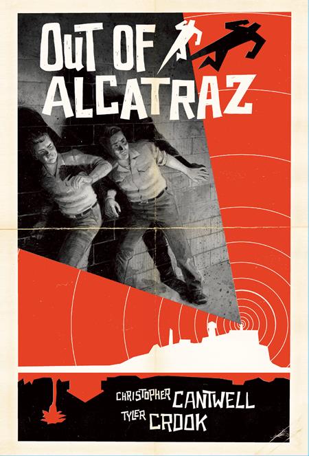 Out Of Alcatraz HC *PRE - ORDER* - Walt's Comic Shop