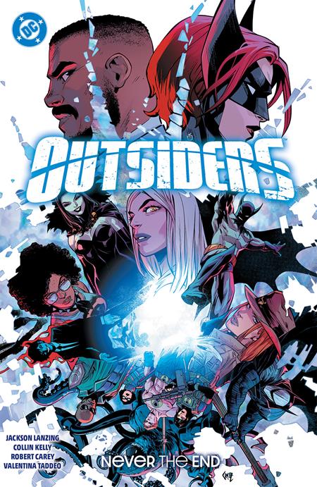 Outsiders (2023) TP Vol 02 Never The End - Walt's Comic Shop