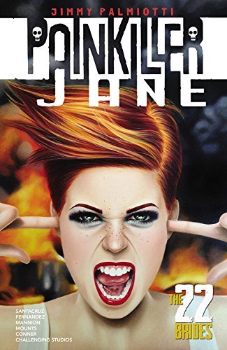 Painkiller Jane: 22 Brides TP - Walt's Comic Shop