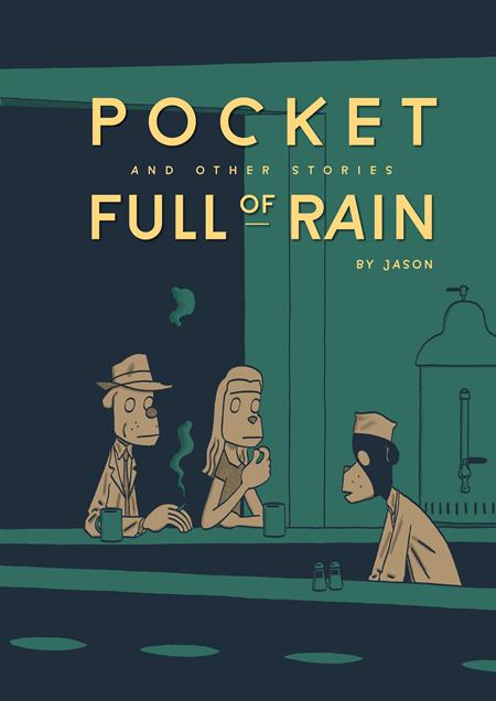 Pocket Full Of Rain And Other Stories Expanded Edition HC - Walt's Comic Shop