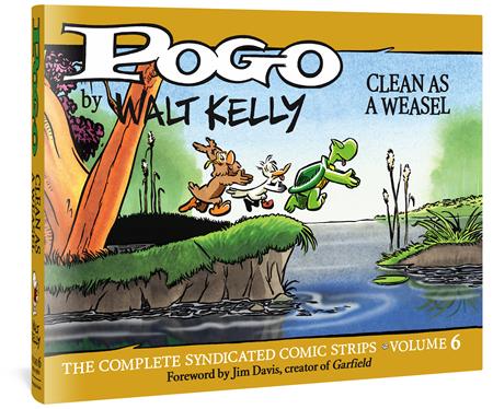 Pogo The Complete Syndicated Comic Strips HC Vol 6 Clean As A Weasel - Walt's Comic Shop