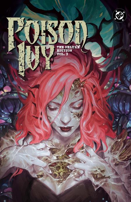 Poison Ivy Deluxe Edition HC Vol 01 *PRE - ORDER* - Walt's Comic Shop