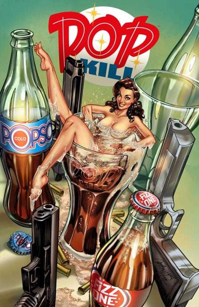 Pop Kill 4 (Of 4) Cover C J Scott Campbell Frisky Variant (Mature) - Walt's Comic Shop