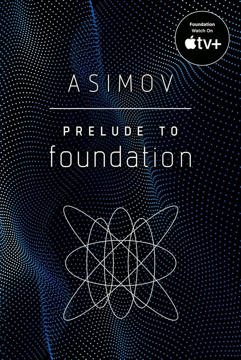 Prelude To Foundation by Isaac Asimov (Novel) - Walt's Comic Shop