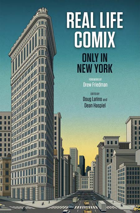 Real Life Comix Only In New York HC *PRE-ORDER* - Walt's Comic Shop