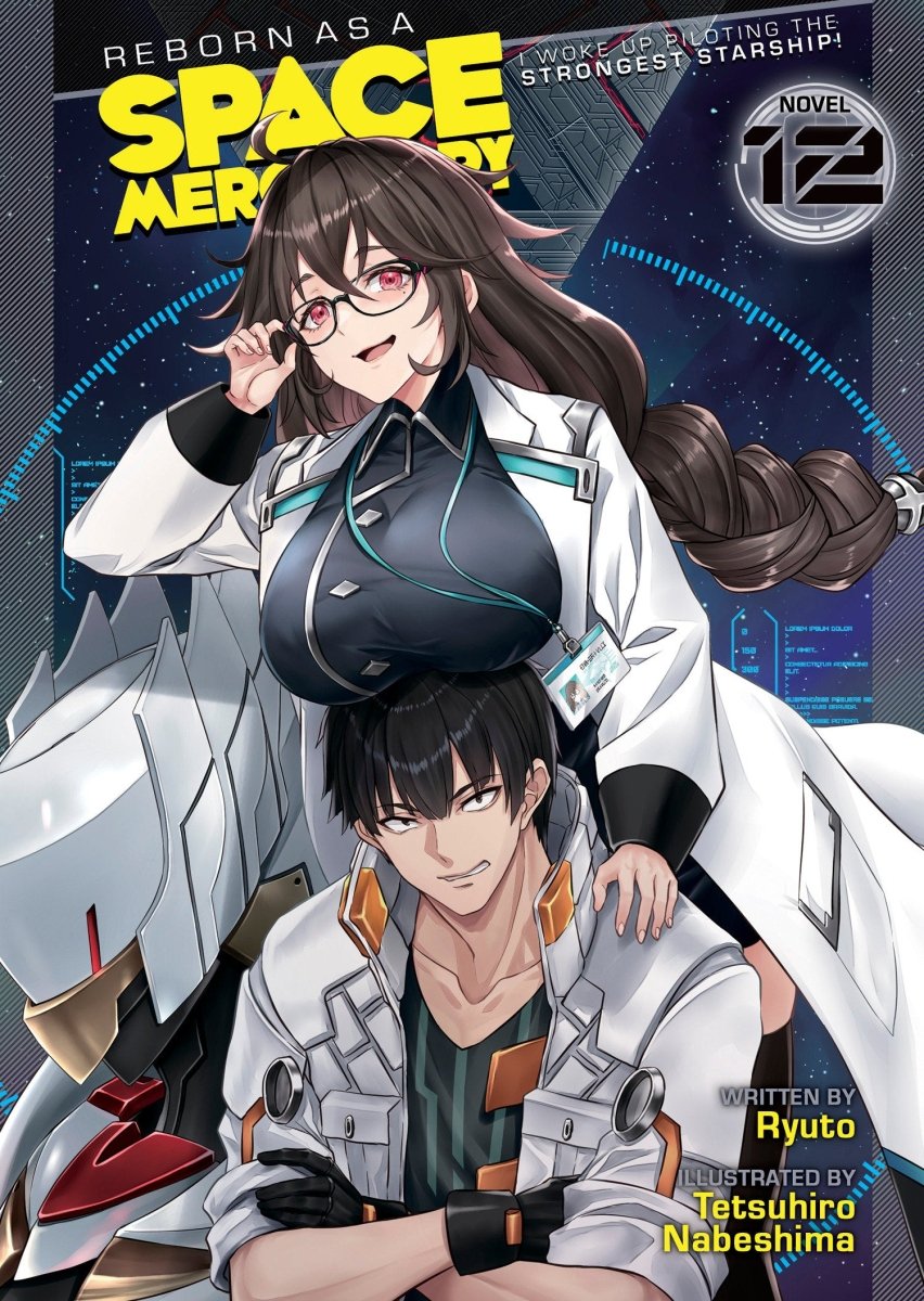 Reborn As A Space Mercenary: I Woke Up Piloting The Strongest Starship! (Light Novel) Vol. 12 - Walt's Comic Shop