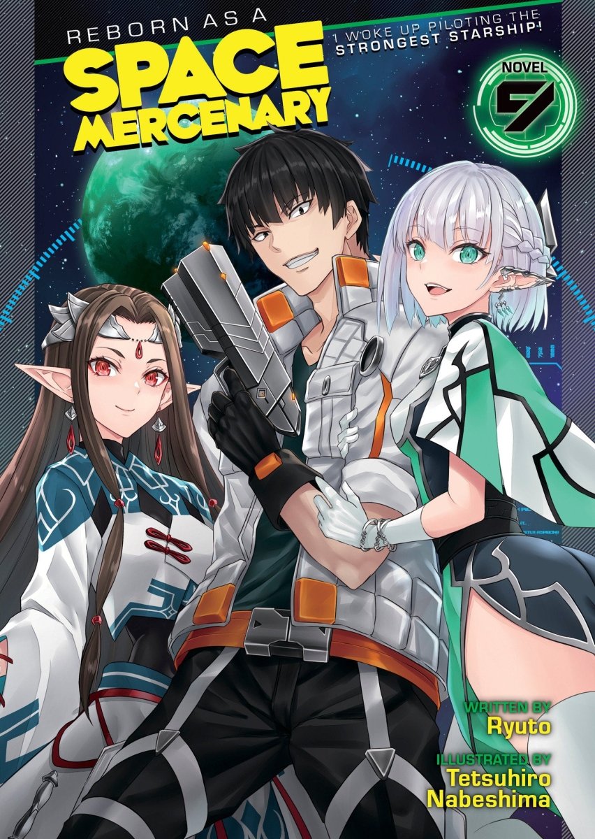 Reborn As A Space Mercenary: I Woke Up Piloting The Strongest Starship! (Light Novel) Vol. 9 - Walt's Comic Shop