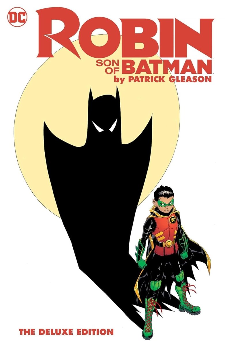 Robin Son Of Batman By Patrick Gleason The Deluxe Edition HC *PRE - ORDER* - Walt's Comic Shop