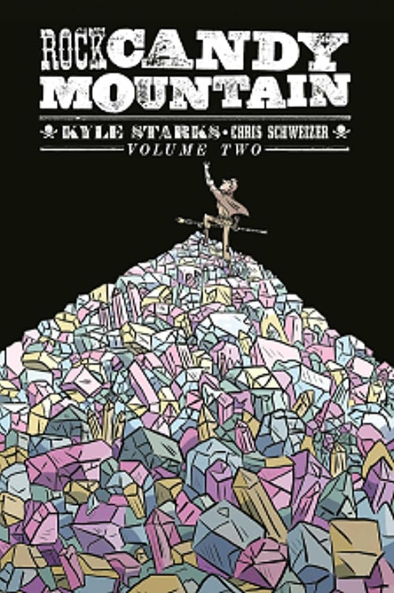 Rock Candy Mountain TP Vol 02 - Walt's Comic Shop