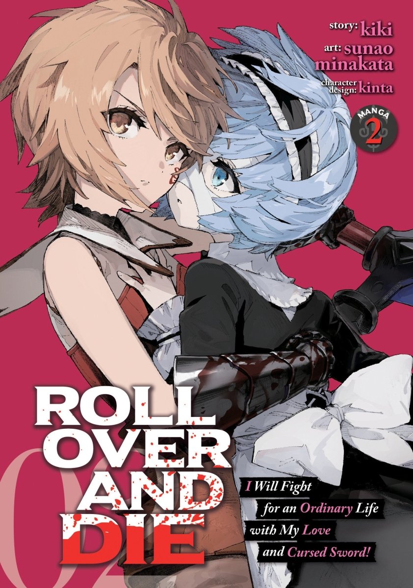 Roll Over And Die: I Will Fight For An Ordinary Life With My Love And Cursed Sword! (Manga) Vol. 2 - Walt's Comic Shop