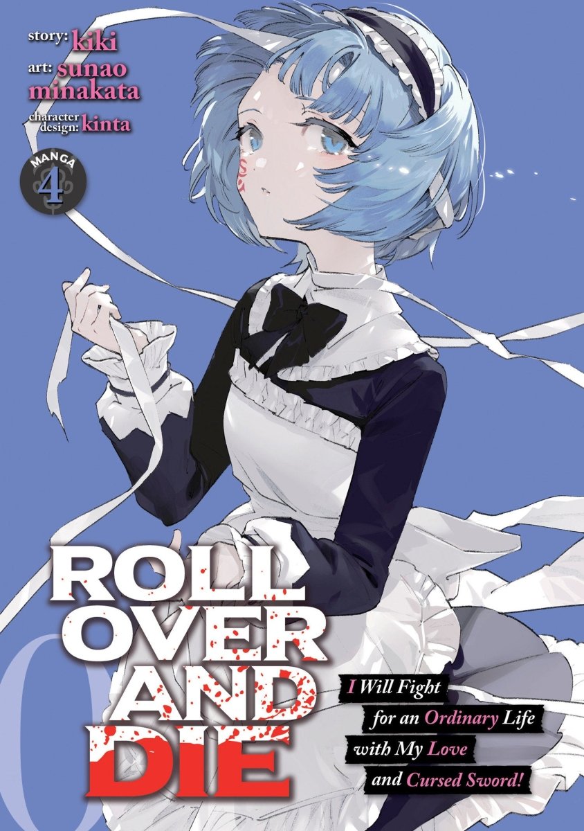 Roll Over And Die: I Will Fight For An Ordinary Life With My Love And Cursed Sword! (Manga) Vol. 4 - Walt's Comic Shop