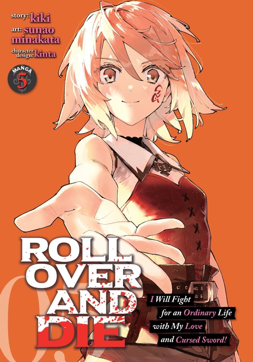 Roll Over And Die: I Will Fight For An Ordinary Life With My Love And Cursed Sword! (Manga) Vol. 5 - Walt's Comic Shop