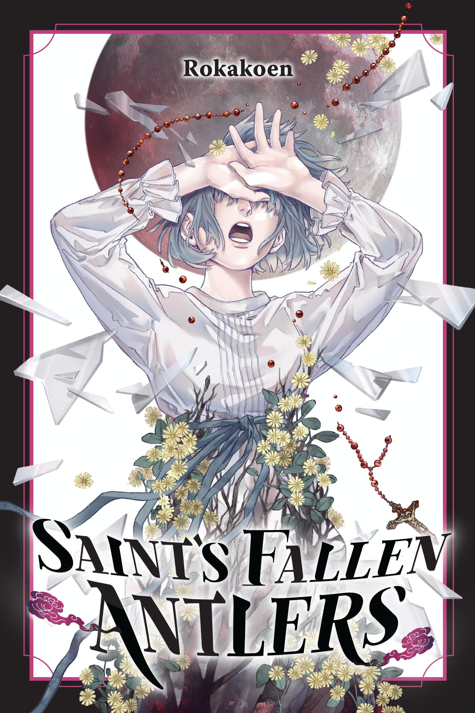 Saint's Fallen Antlers (Light Novel) *PRE-ORDER*