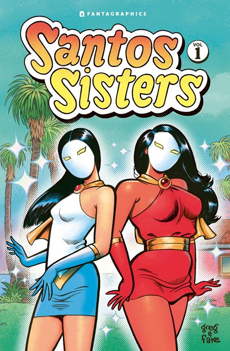 Santos Sisters HC Vol 01 *PRE - ORDER* - Walt's Comic Shop