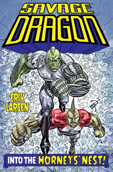 Savage Dragon TP Into The Hornets Nest - Walt's Comic Shop