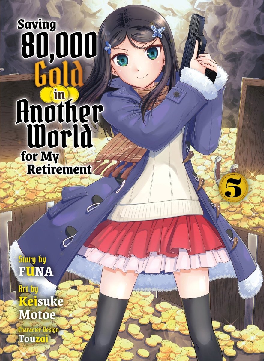 Saving 80,000 Gold In Another World For My Retirement 5 (Light Novel) - Walt's Comic Shop