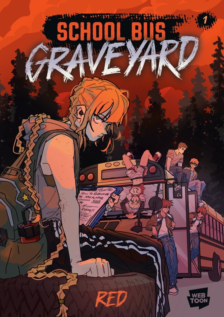 School Bus Graveyard, Volume 1 HC *PRE - ORDER* - Walt's Comic Shop