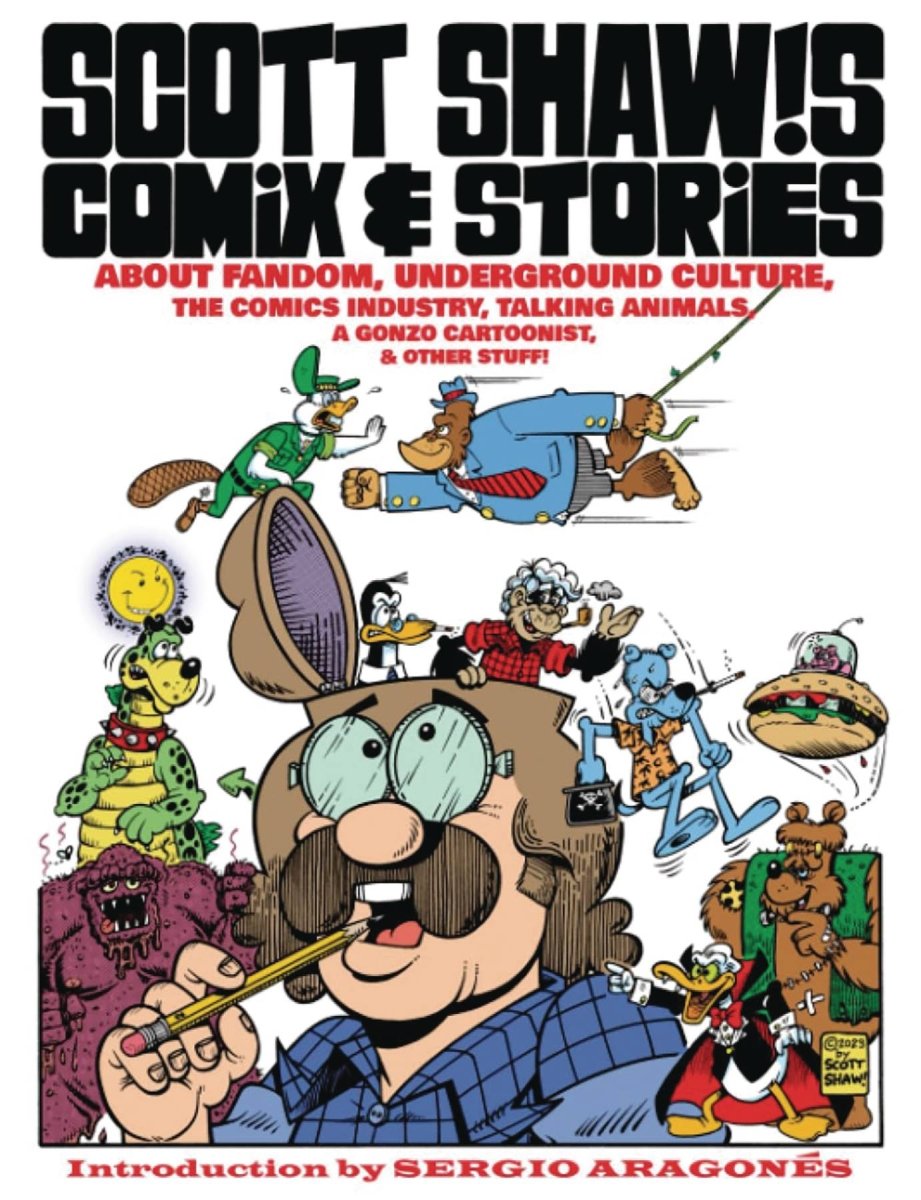 Scott Shaws Comix & Stories About Fandom & Comic Industry - Walt's Comic Shop