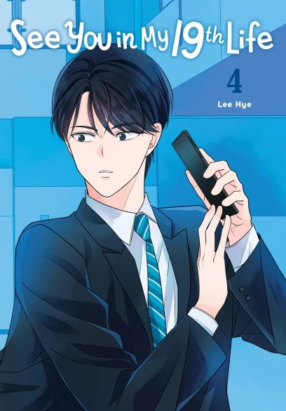 See You In My 19th Life GN Vol 04 - Walt's Comic Shop