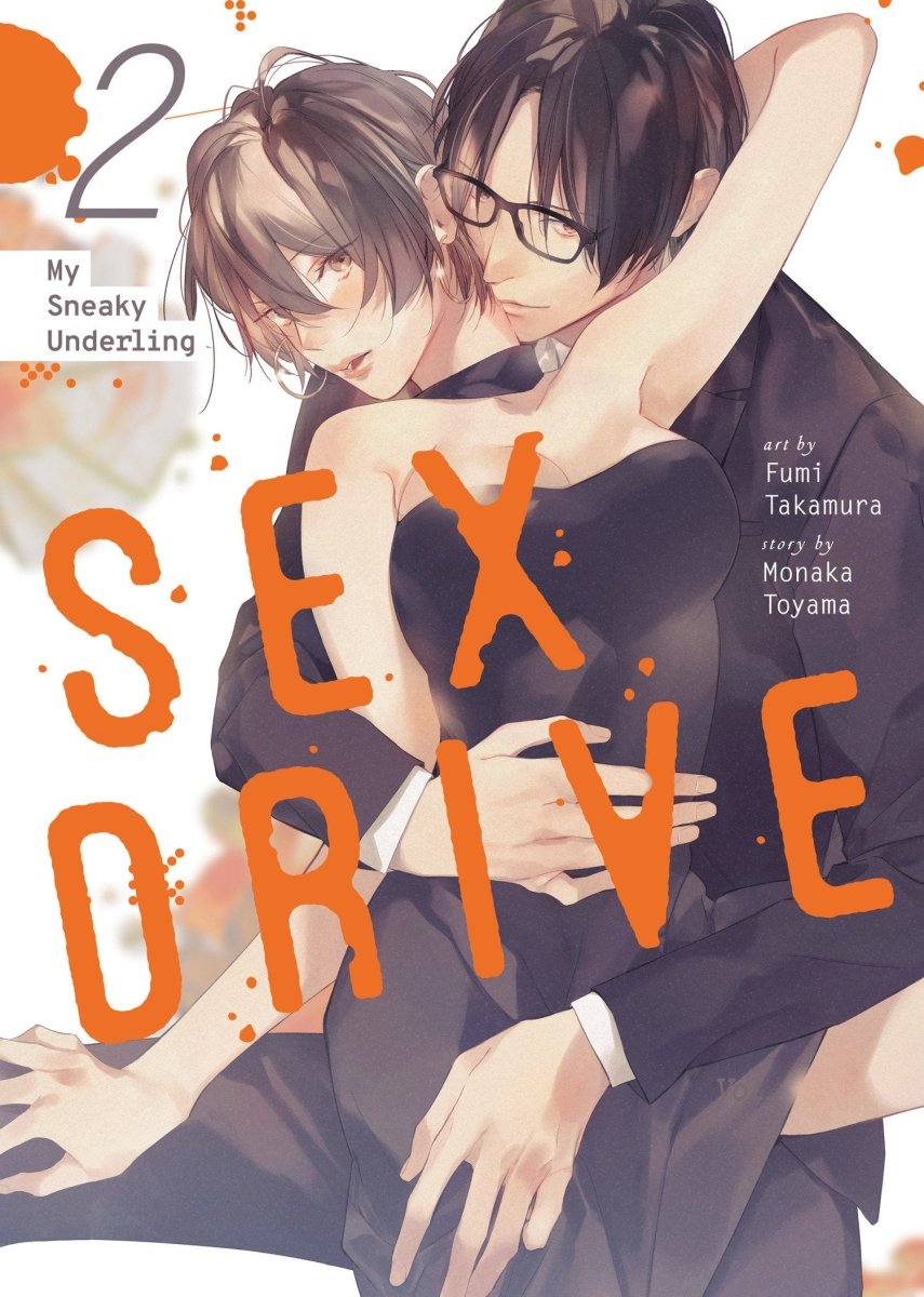Sex Drive (Manga) Vol. 2 - My Sneaky Underling - Walt's Comic Shop