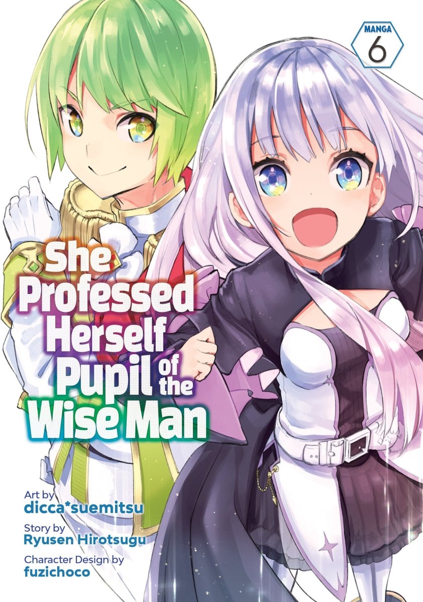 She Professed Herself Pupil Of The Wise Man (Manga) Vol. 6 - Walt's Comic Shop