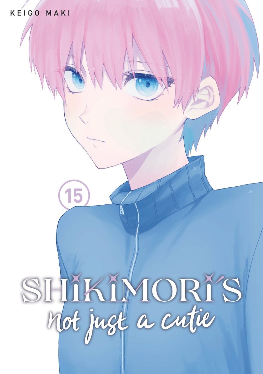 Shikimori's Not Just A Cutie 15 - Walt's Comic Shop