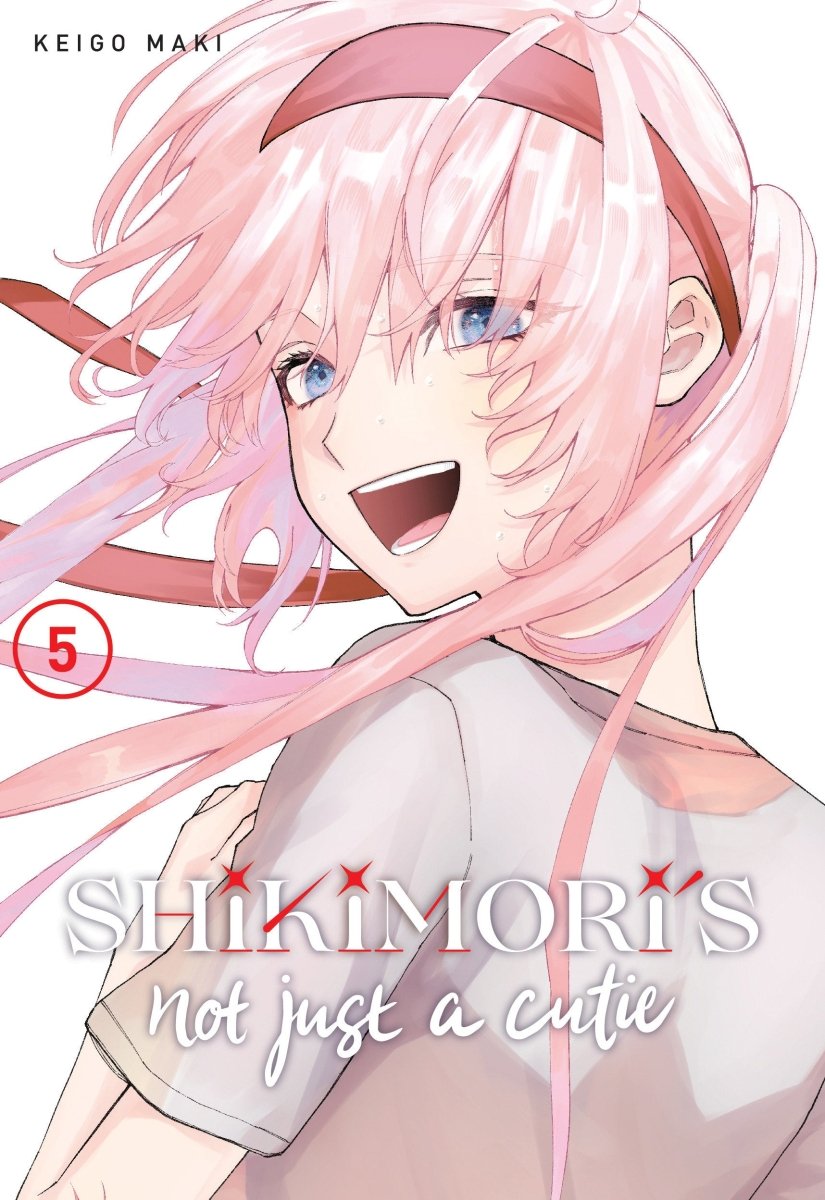 Shikimori's Not Just A Cutie 5 - Walt's Comic Shop