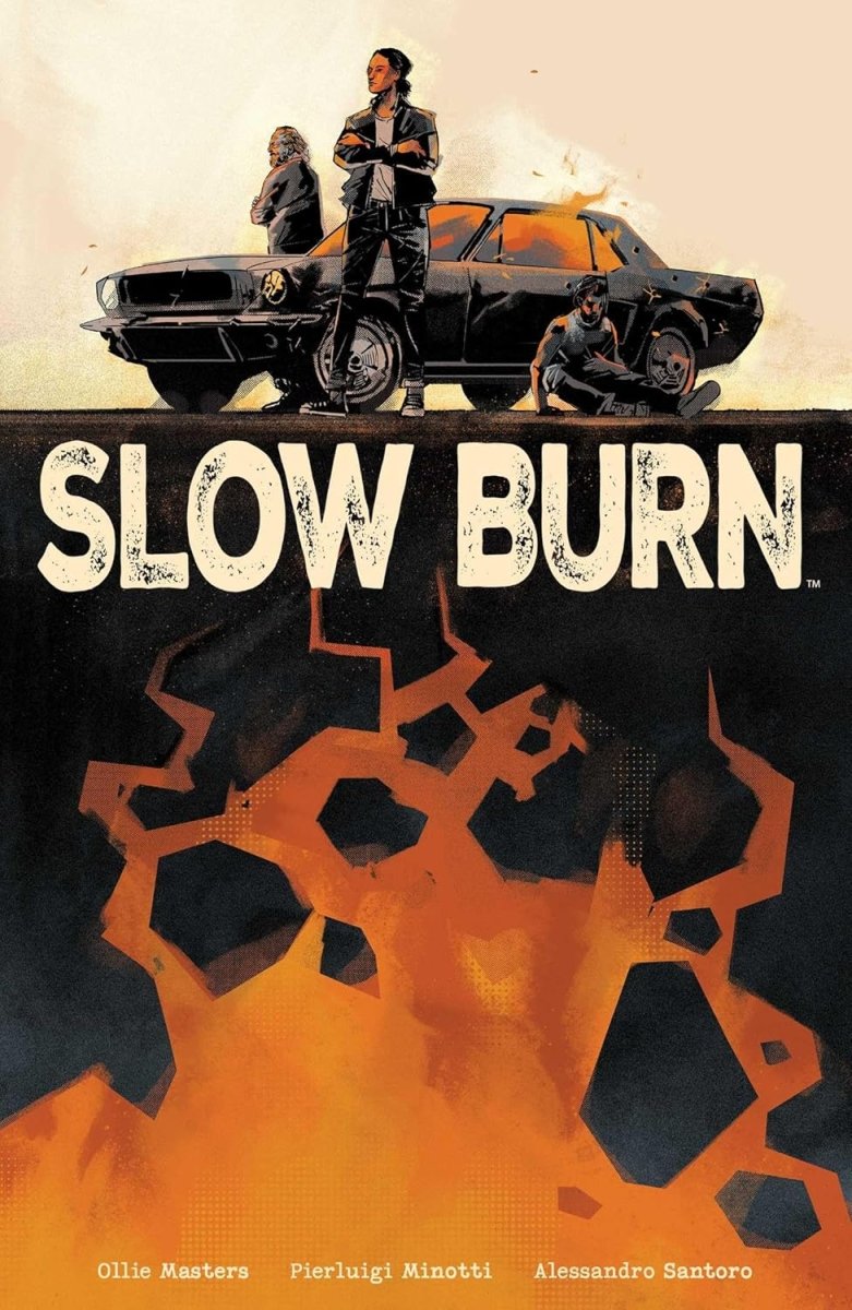 Slow Burn TP - Walt's Comic Shop