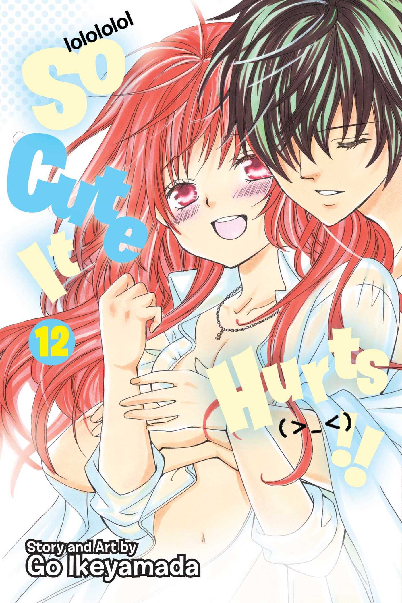 So Cute It Hurts!! Vol 12