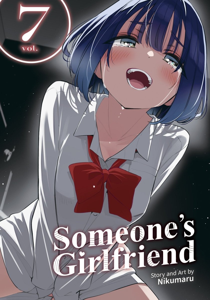 Someone's Girlfriend Vol. 7 *PRE-ORDER* - Walt's Comic Shop