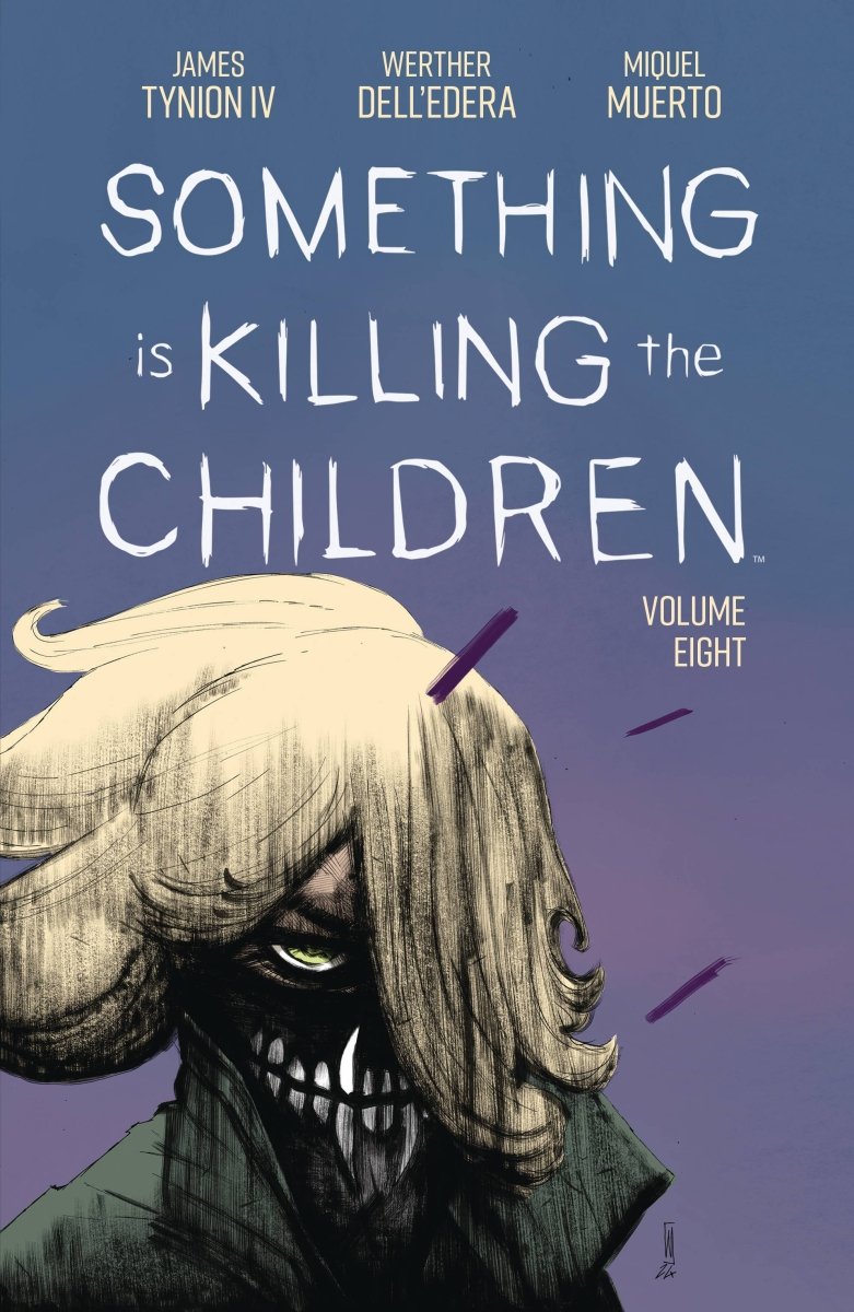 Something Is Killing The Children TP Vol 08 - Walt's Comic Shop