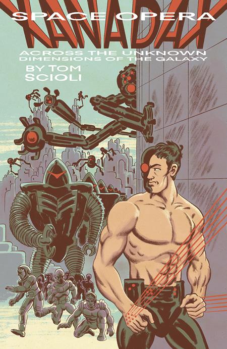 Space Opera Xanadax Across The Unknown Dimensions Of The Galaxy OGN TP - Walt's Comic Shop