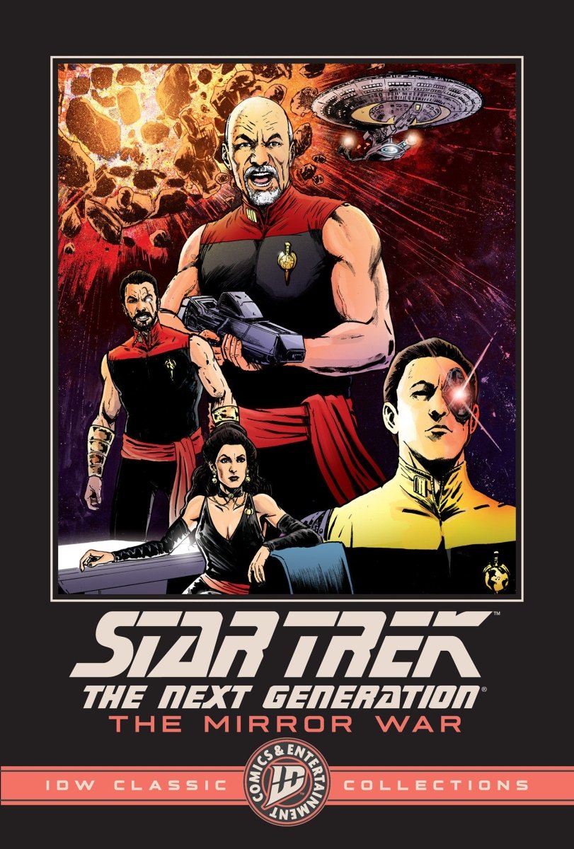 Star Trek: The Next Generation - The Mirror War - IDW Classic Collections TP *PRE - ORDER* - Walt's Comic Shop