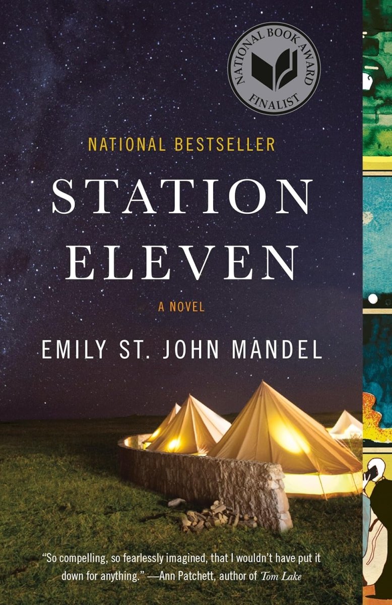Station Eleven: A Novel by Emily St. John Mandel (Novel) - Walt's Comic Shop