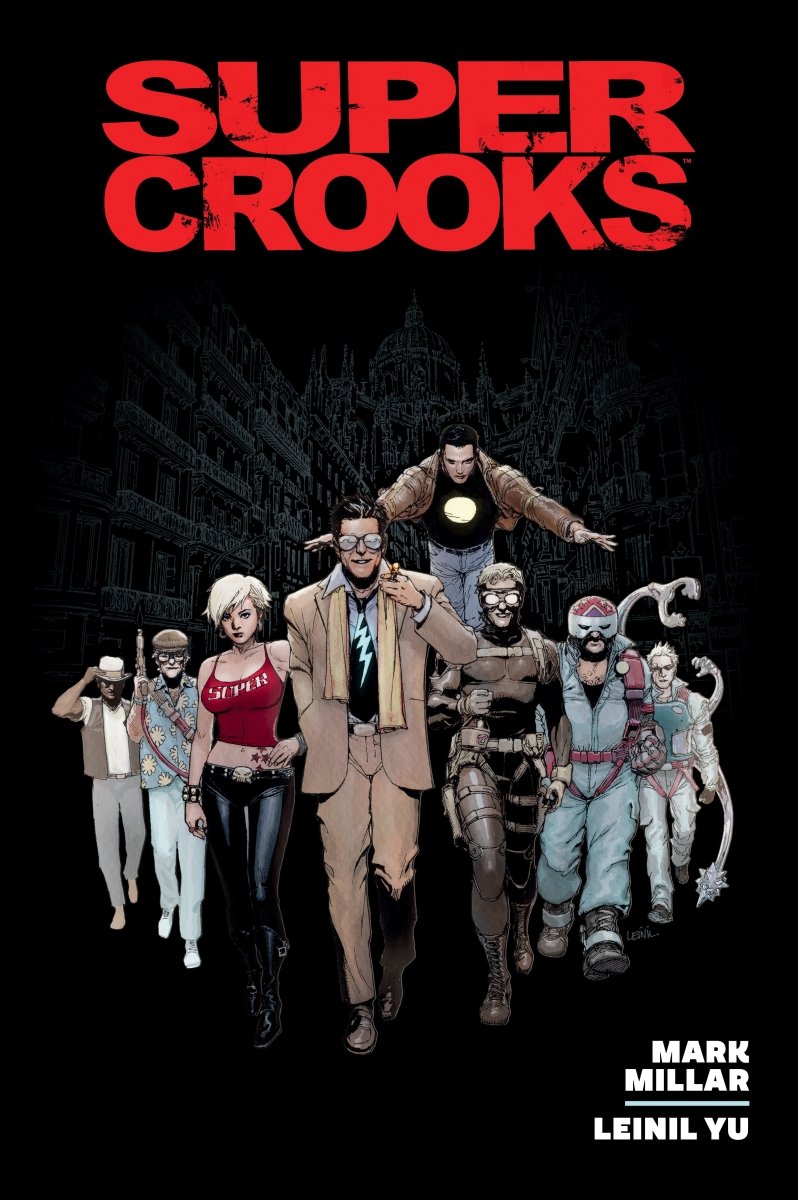 Supercrooks Library Edition HC *PRE - ORDER* - Walt's Comic Shop