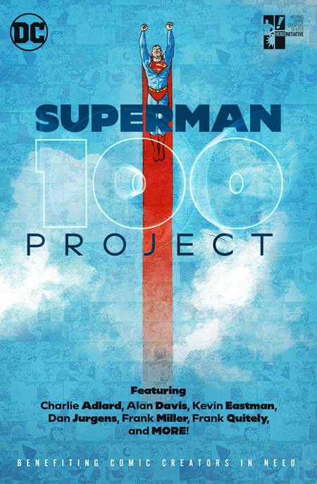 Superman 100 Project TP (Hero Initiative) - Walt's Comic Shop